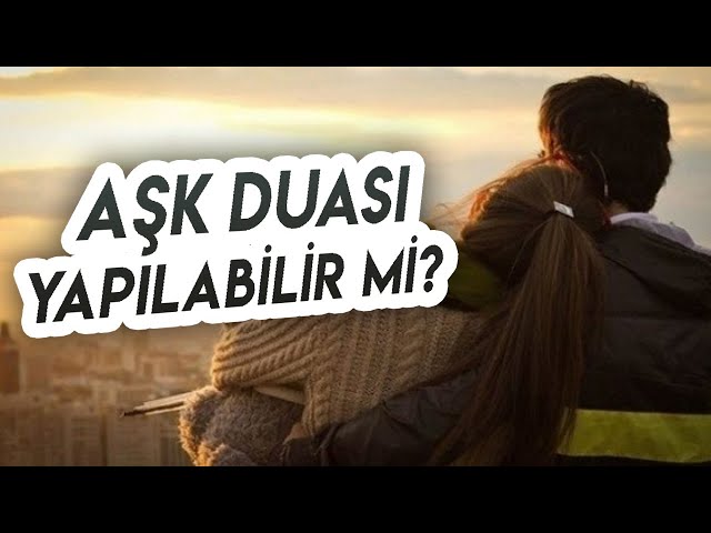Anında Tesir Eden Aşk Duaları ve Ritüelleri