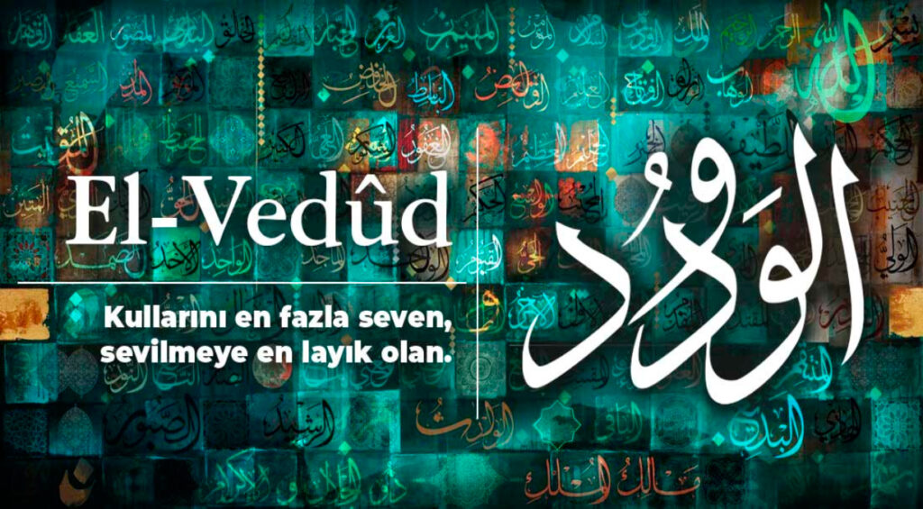 Ya Vedud Zikri İle Aşk